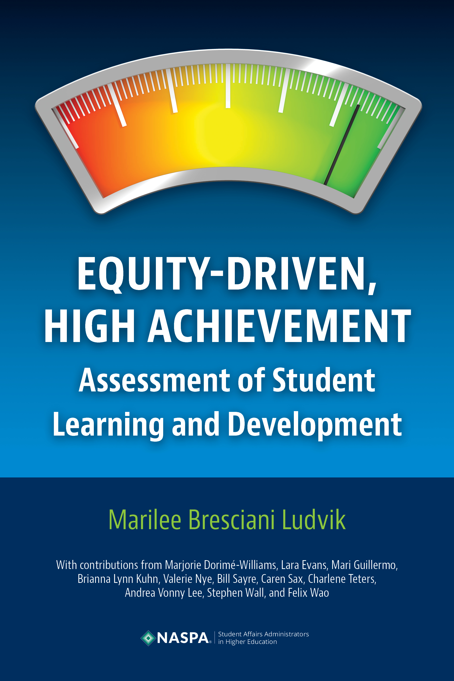 Equity-Driven, High Achievement Assessment of Student Learning and Development Cover